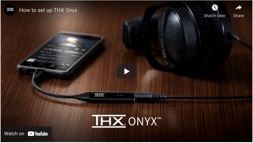 How To Use THX Onyx Video