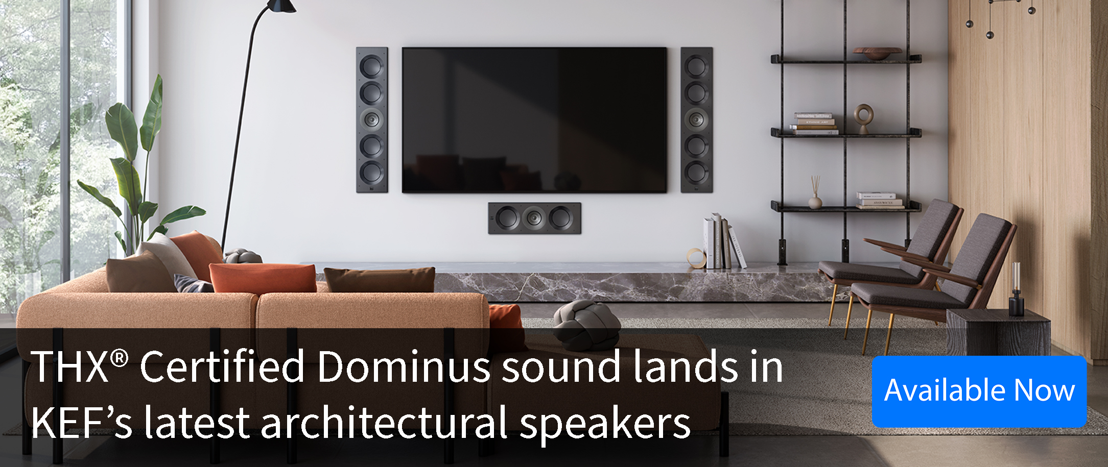 A living room with KEF's THX Certified Dominus architectural speakers